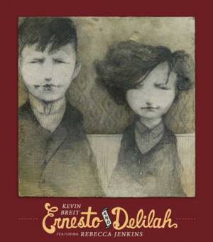 Ernesto and Delilah