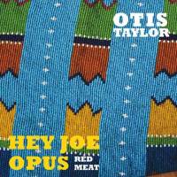 Hey Joe opus Red Meat