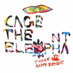 Cage the Elephant : ça trompe énormément…