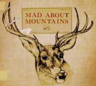 Mad About Mountains or Music ?
