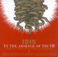 In The Absence Of Truth