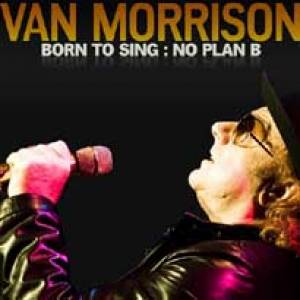 Pas de Plan B pour Van Morrison !