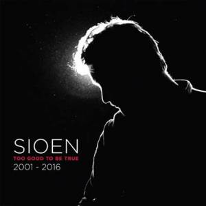 15 years - Too Good to be true - Live and rarities + Best of