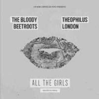 Toutes les filles de la terre tombent dans les bras de The Bloody Beetroots et Theophilus London…