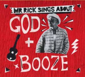 Sings about God + Booze