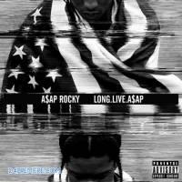 Long.Live.A$AP