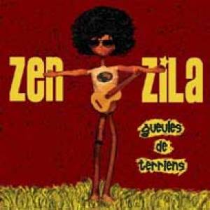 Zen Zila nous en met plein la gueule…