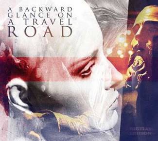 A Backward Glance On A Travel Road