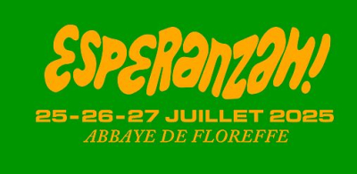Esperanzah 2025 – 25 juillet – 27 juillet 2025 – Abbaye de Floreffe - La force de la culture face à la culture de la force!