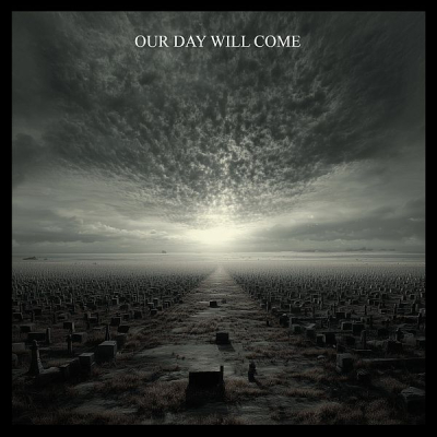 Our Day Will Come -single-