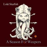 A season For Weepers