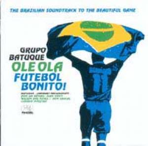 Ole Ola - Futebol Bonito!