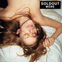 De plus en plus Soldout ?