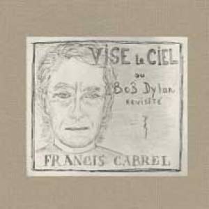 Francis Cabrel rend hommage à Dylan