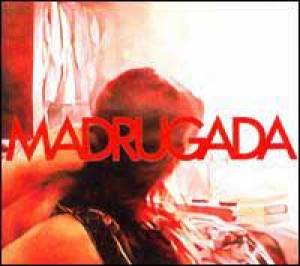 Madrugada