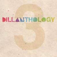 Dillanthology 3 : Dilla’s Productions