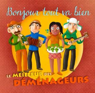 Bonjour Tout Va Bien - Le Meilleur Des Déménageurs