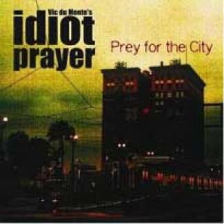 Prey for the City