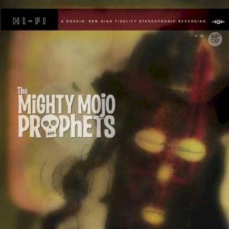 The Mighty Mojo Prophets