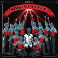 Songs To Defy