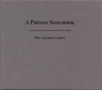 A prison songbook – A tribute to Alan Lomax