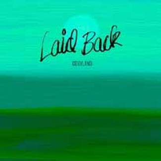 Laid Back tellement cosy…