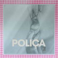 Poliça veut rester en vie…