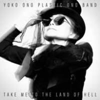 Yoko Ono aux portes de l’enfer…