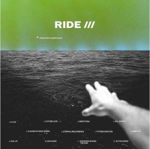 Ce n’est pas un endroit sûr pour Ride…