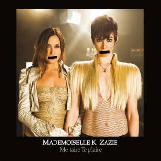 Mademoiselle Z un K à part…