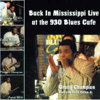 Back in Mississippi Live at the 930 Blues Café