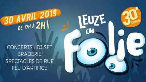 Leuze En Folie 2019 : mercredi 30 avril