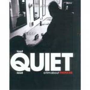 Loud Quiet Loud (a film about the Pixies) - Dvd