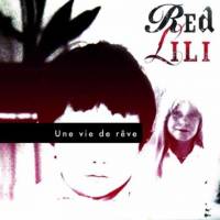 Une vie de rêve