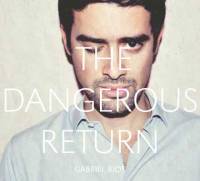 The Dangerous Return
