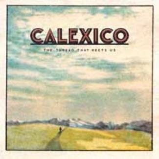 Le fil rouge de Calexico