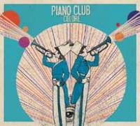 Piano Club reprend des couleurs…