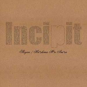 Incipit (split vinyle)