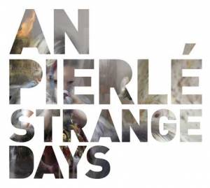 Strange days