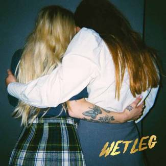 Wet Leg et son témoignage d’amitié indéfectible…