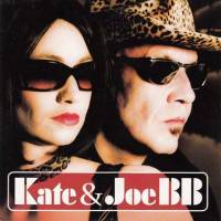 Kate &amp; Joe BB (Ep)