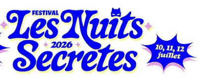 Mille et une Facette(s) pour Les Nuits Secrètes 2026 !
