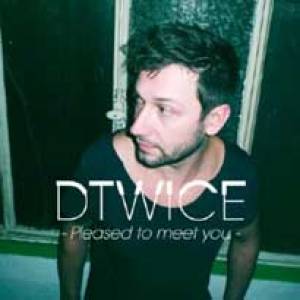 Dtwice ! Twice !