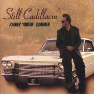 Still Cadillacin