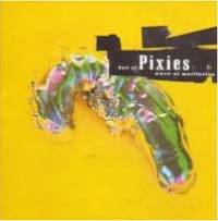 Wave of Mutilation. Best of the Pixies