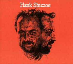 Hank Shizzoe