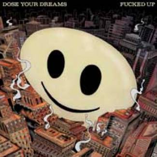 Fucked Up dose ses rêves…