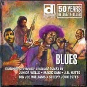 50 years of Jazz &amp; Blues - Blues