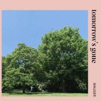 Tomorrow's Gone -single-