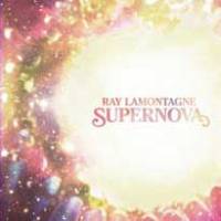 Le Super Etoile de Ray Lamontagne.